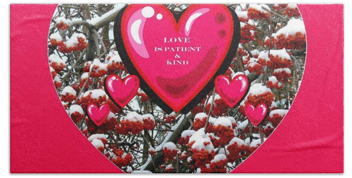 #loveispatientandkind Hand Towel featuring the digital art Love Is Patient And Kind by Will Borden