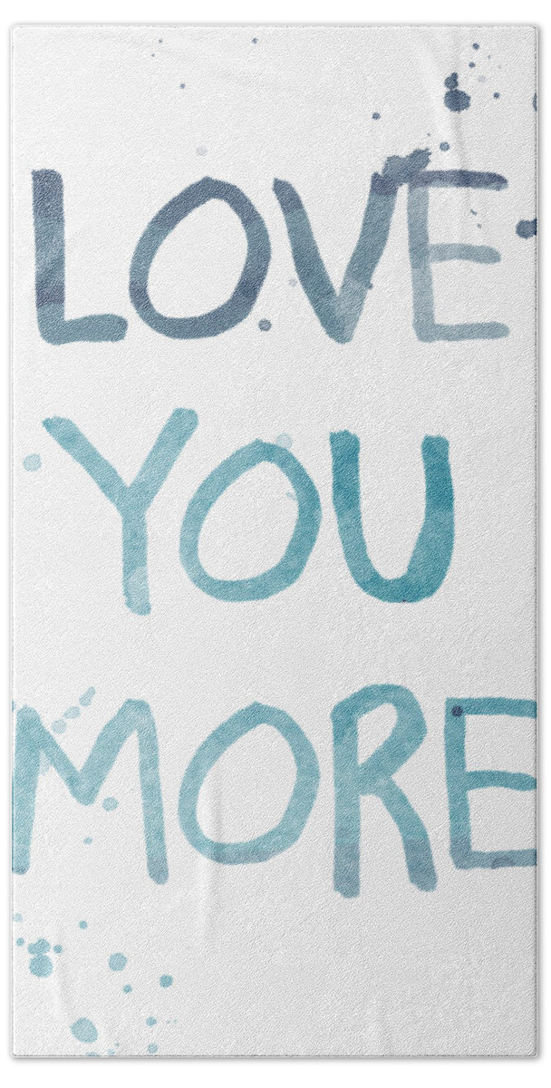 #faaAdWordsBest Hand Towel featuring the painting Love You More- watercolor art by Linda Woods