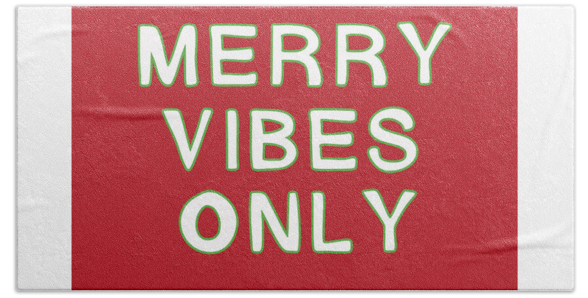 Christmas Hand Towel featuring the digital art Merry Vibes Only Red- Art by Linda Woods by Linda Woods