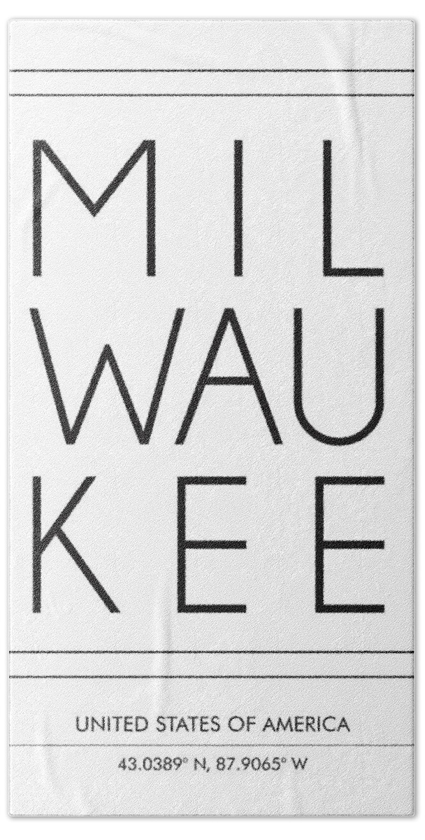 Milwaukee Hand Towel featuring the mixed media Milwaukee, United States of America - City Name Typography - Minimalist City Posters by Studio Grafiikka