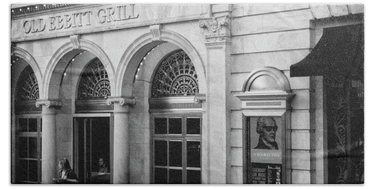 Washington Dc Bath Towel featuring the photograph Old Ebbitt Grill In Black and White by Greg and Chrystal Mimbs