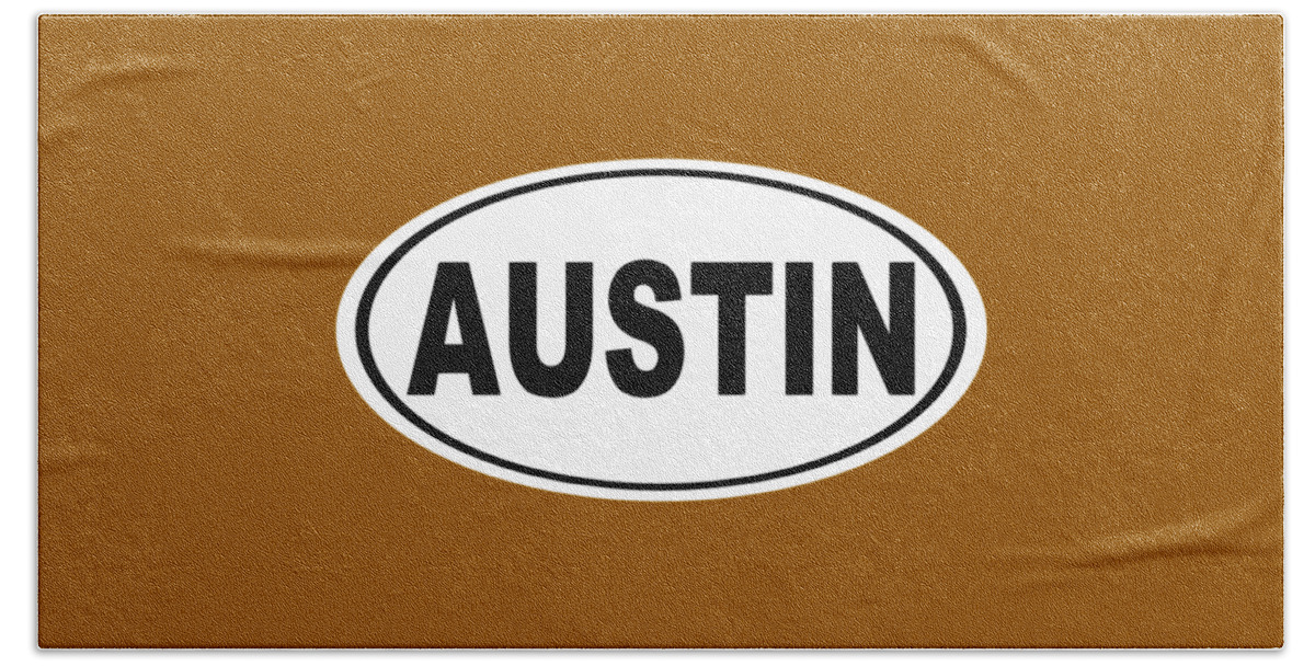 Austin Hand Towel featuring the photograph Oval Austin Texas Home Pride by Keith Webber Jr
