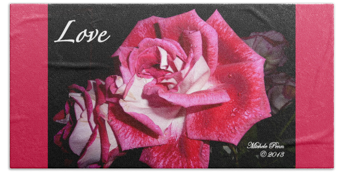 Love Hand Towel featuring the photograph Red Beauty 3 - Love by Michele Penn