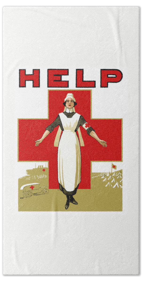 Ww1 Propaganda Hand Towel featuring the painting Red Cross Nurse - Help by War Is Hell Store