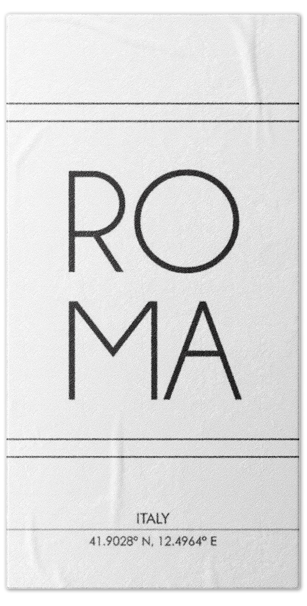 Roma Bath Towel featuring the mixed media Roma, Italy - City Name Typography - Minimalist City Posters #1 by Studio Grafiikka