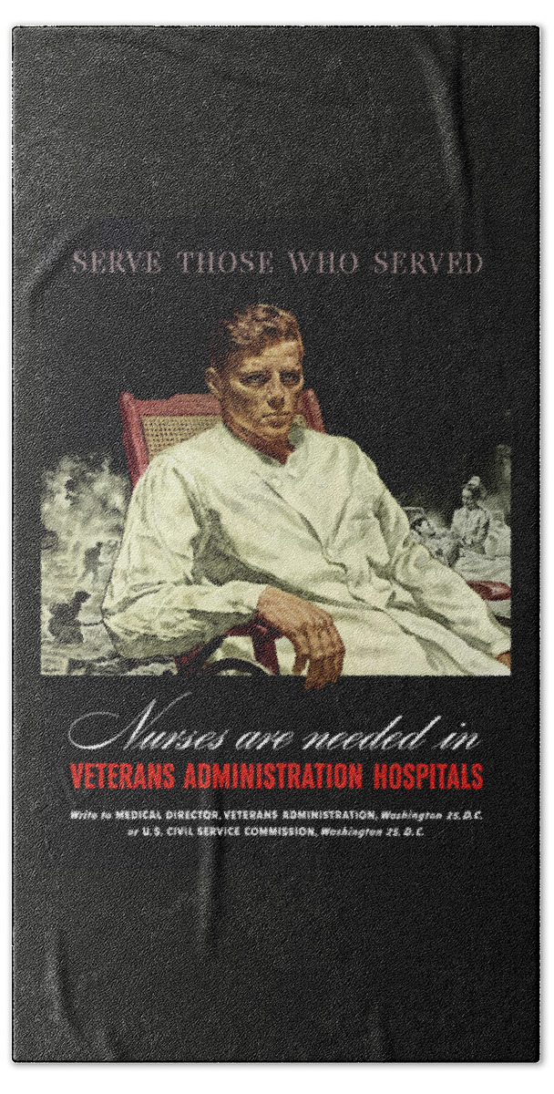 Nursing Bath Sheet featuring the painting Serve Those Who Served - VA Hospitals by War Is Hell Store