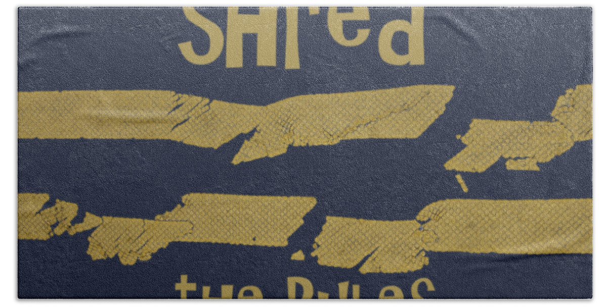 Shred The Rules Bath Towel featuring the photograph Shred the Rules by John Harmon