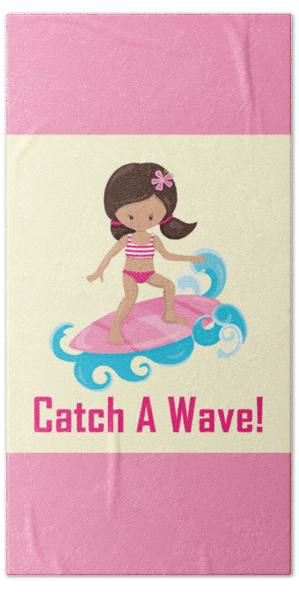 Surfer Art Bath Towel featuring the digital art Surfer Art Catch A Wave Girl With Surfboard #19 by KayeCee Spain