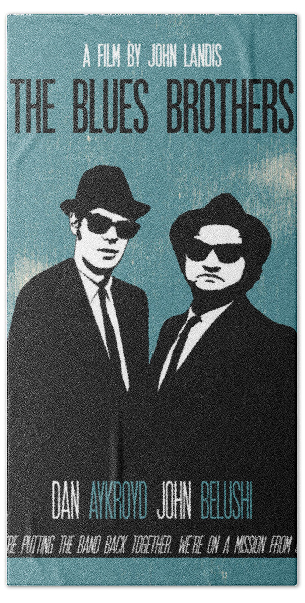 The Blues Brothers Bath Towel featuring the painting The Blues Brothers Poster Print Movie Quote - We're Putting The Band Back Together by Beautify My Walls
