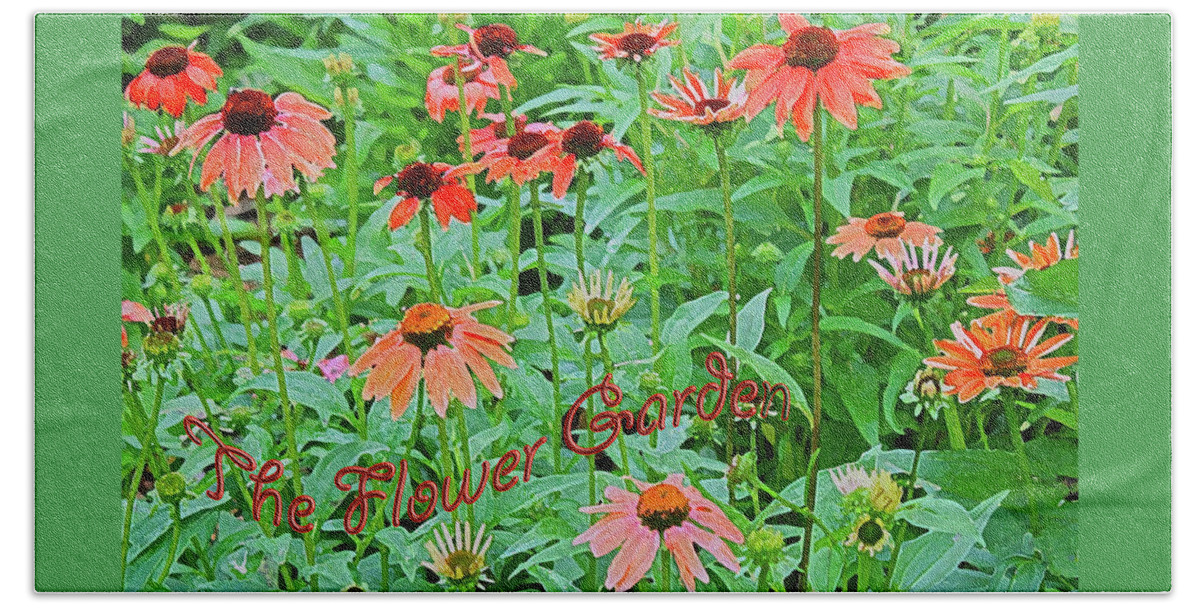 Flower Hand Towel featuring the photograph The Flower Garden by Barbara Dean
