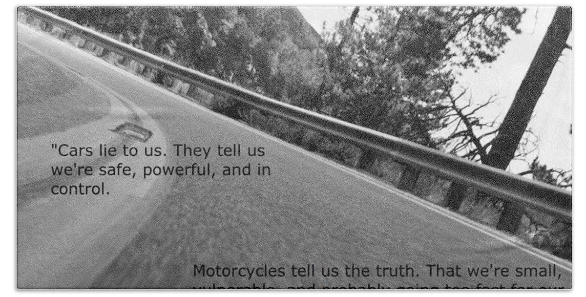 Motorcycle Bath Towel featuring the photograph The Truth by David S Reynolds