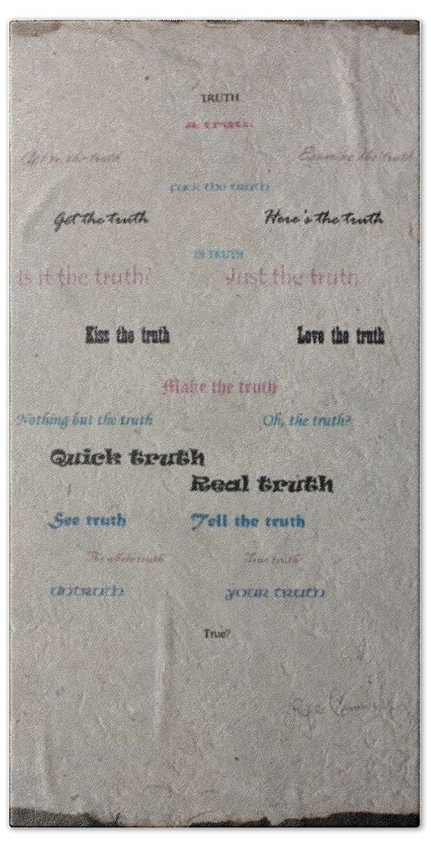 Poem Questioning The Truth Hand Towel featuring the painting Truth by Roger Cummiskey