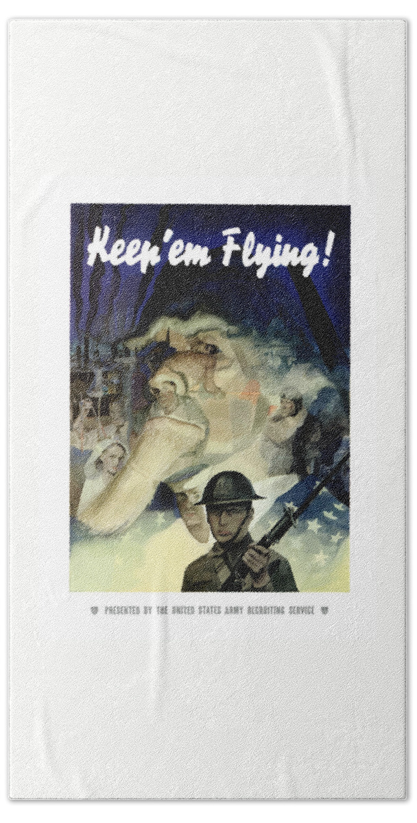 Army Bath Sheet featuring the painting Keep 'Em Flying - Uncle Sam by War Is Hell Store