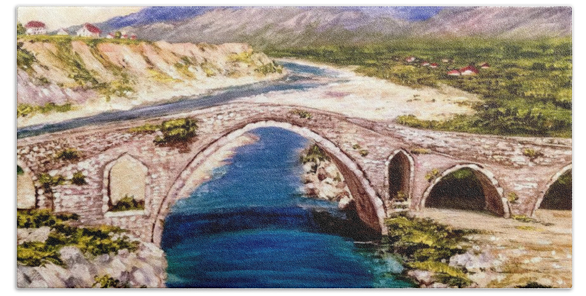 Historic Bath Towel featuring the painting Ura e Mesit - location Shkoder Albania by Alban Dizdari
