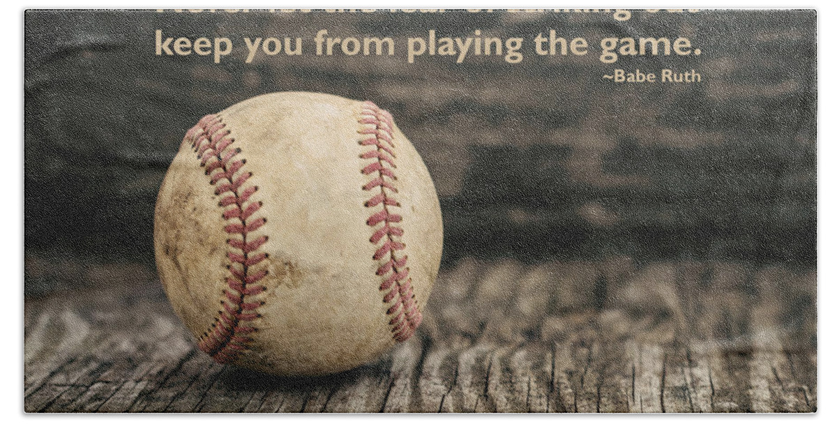Terry D Photography Bath Towel featuring the photograph Vintage Baseball Babe Ruth Quote by Terry DeLuco