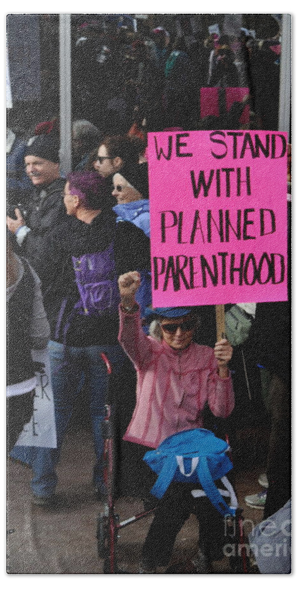 Planned Parenthood Bath Towel featuring the photograph We Stand by Anjanette Douglas