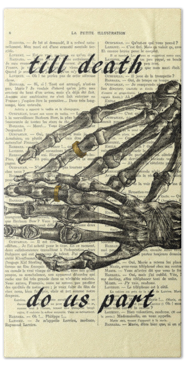 Wedding Hand Towel featuring the digital art Wedding Gift, Till Death Do Us Part Skeleton Hands by Madame Memento