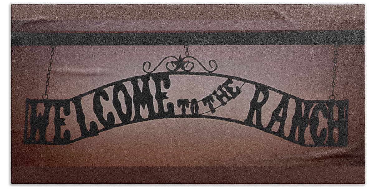 Welcome Signs Hand Towel featuring the photograph Welcome to the Ranch by Nadalyn Larsen