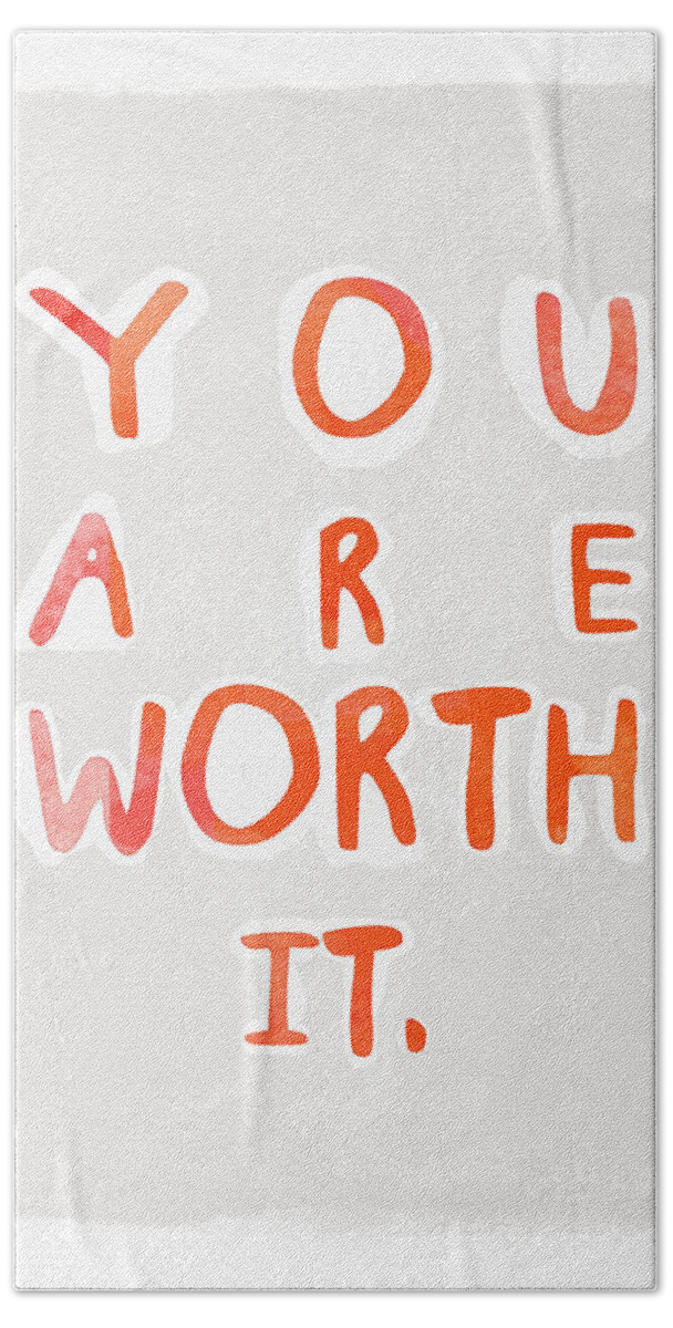 Watercolor Hand Towel featuring the painting You Are Worth It by Linda Woods