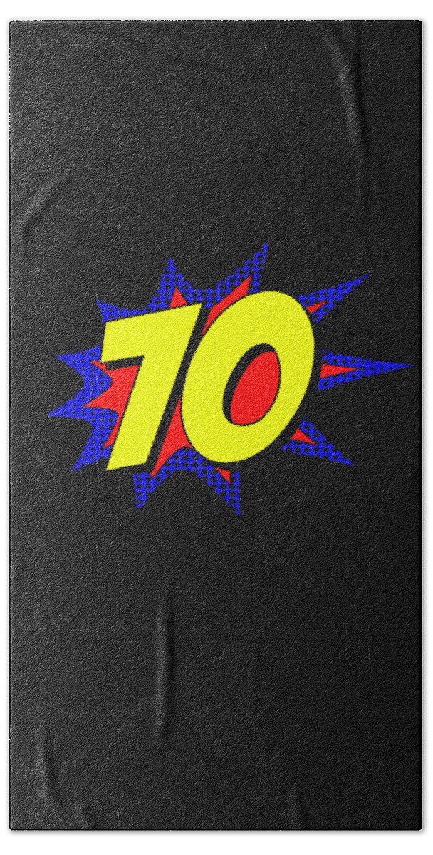 Cool Bath Towel featuring the digital art Superhero 70 Years Old Birthday #1 by Flippin Sweet Gear