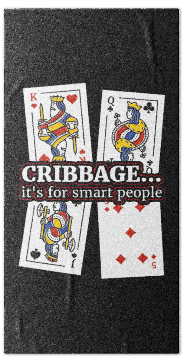 Gift For Cribbage Player Bath Towel featuring the digital art Cribbage T Shirt Gift for Cribbage Card Players and Teams for competitions and tournaments #4 by Martin Hicks