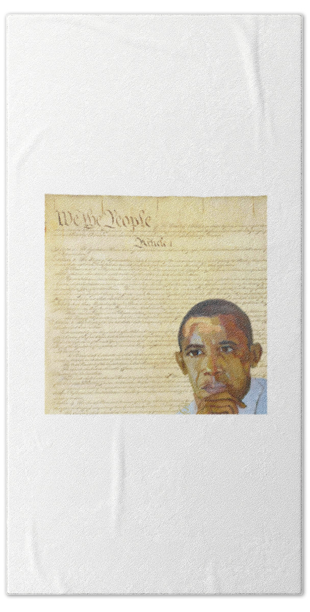 Barack Hussein Obama Bath Towel featuring the digital art Barack Obama - Constitution by Suzanne Giuriati Cerny