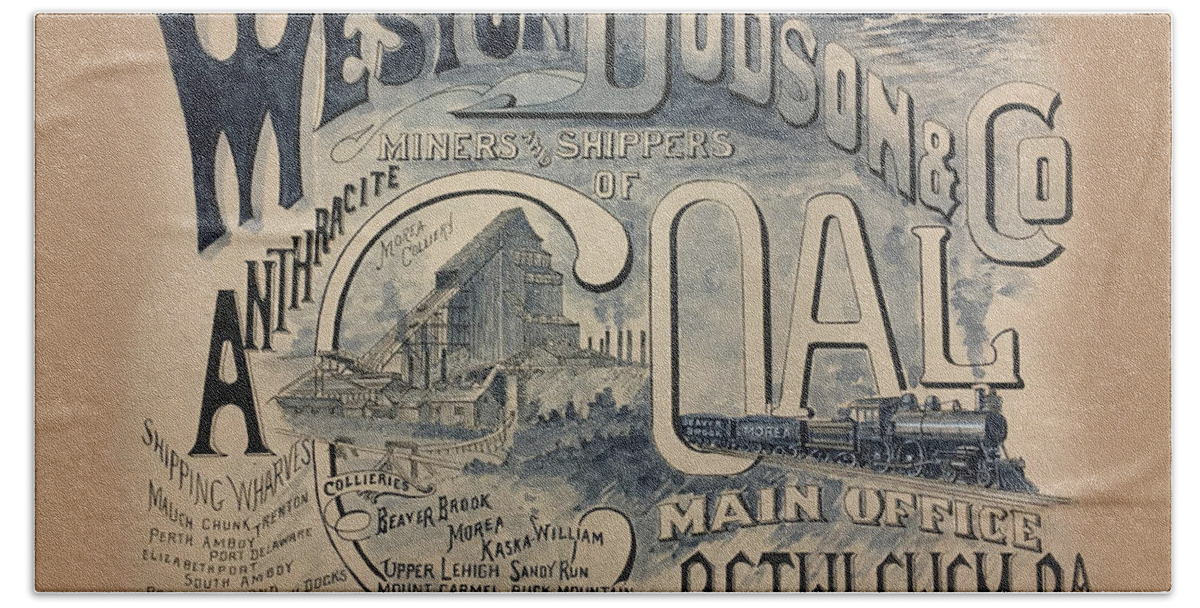 Coal Bath Towel featuring the painting Bethlehem-based Weston Dodson Coal Company by Unknown