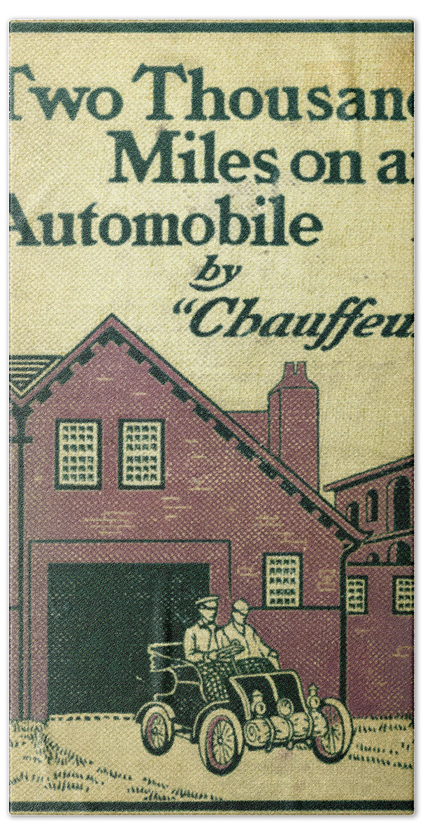 Automobile Bath Towel featuring the mixed media Cover design for Two Thousand Miles on an Automobile by Edward Stratton Holloway