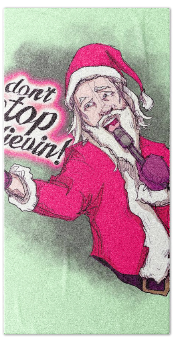 Santa Hand Towel featuring the drawing Don't Stop Believing by Ludwig Van Bacon