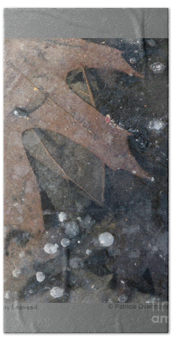 Leaf Bath Towel featuring the photograph Dreamy Leaves-I by Patricia Overmoyer