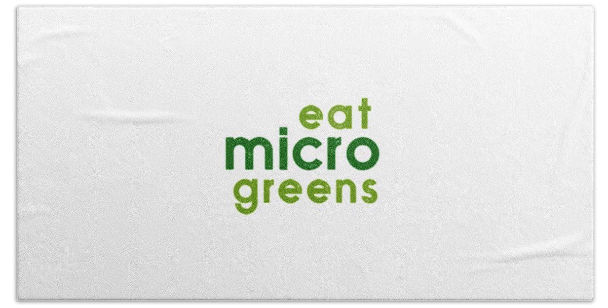  Bath Towel featuring the drawing Eat microgreens - two greens by Charlie Szoradi