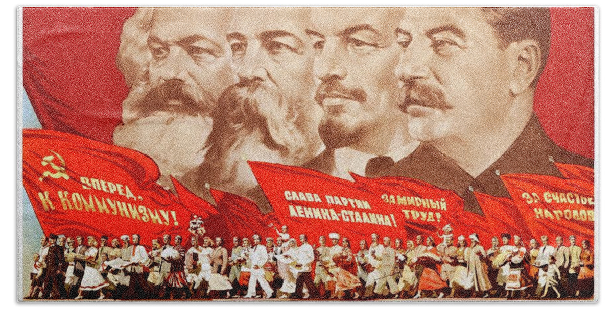 Marx Bath Towel featuring the painting Marx, Engels, Lenin and Stalin, 1953 Propaganda poster by Vincent Monozlay