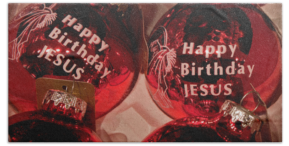 Ornament Hand Towel featuring the photograph Happy Birthday Jesus by Joann Copeland-Paul