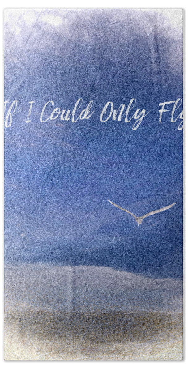  Bath Towel featuring the photograph If I Could Only Fly by Jack Wilson