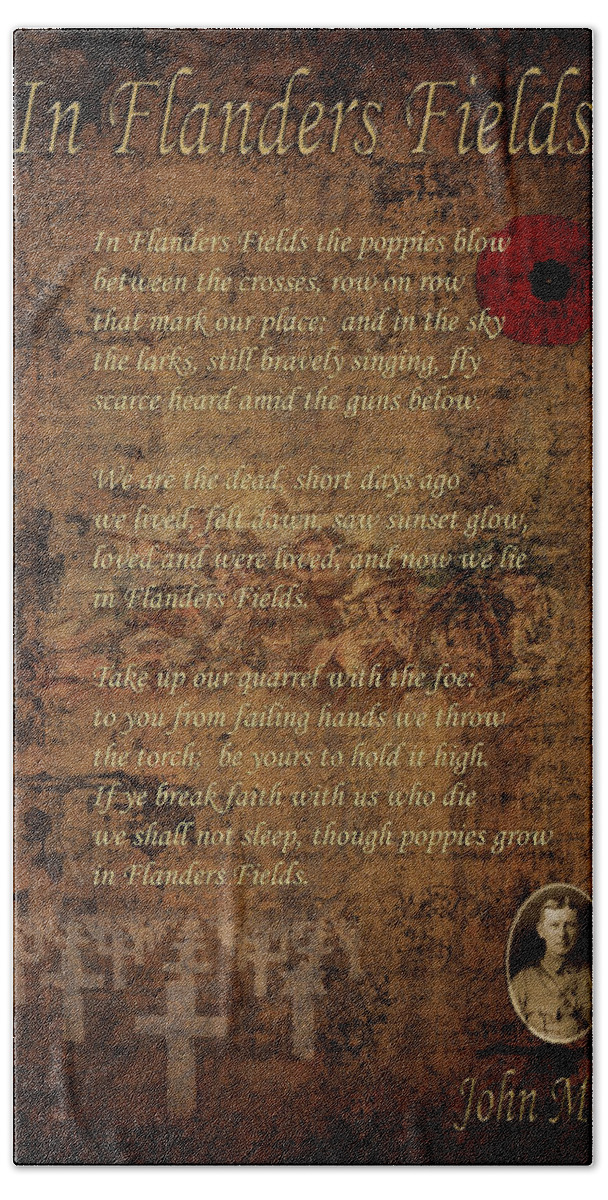 Poem Bath Towel featuring the photograph In Flanders Fields 2 by Andrew Fare