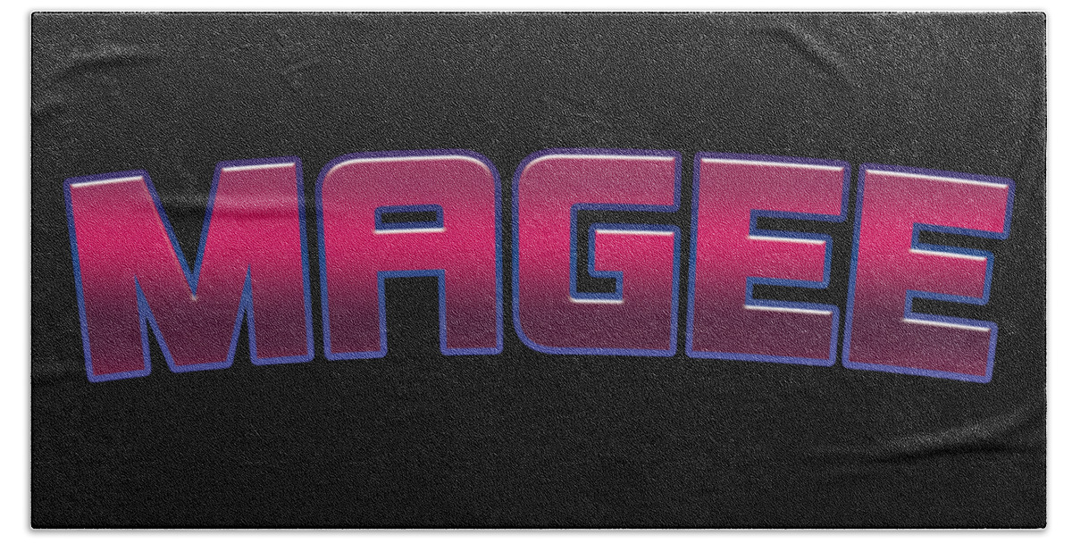 Magee Bath Towel featuring the digital art Magee #Magee by TintoDesigns