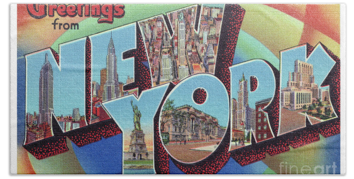 New York Bath Towel featuring the photograph New York Greetings - Version 2 by Mark Miller