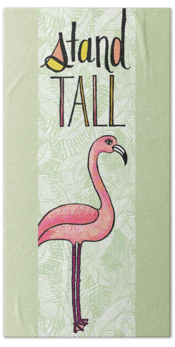 Flamingo Bath Towel featuring the painting Stand Tall Flamingo Art by Jen Montgomery