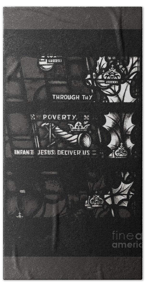 Religious Bath Towel featuring the photograph Through Thy Poverty, Jesus, Deliver Us by Frank J Casella