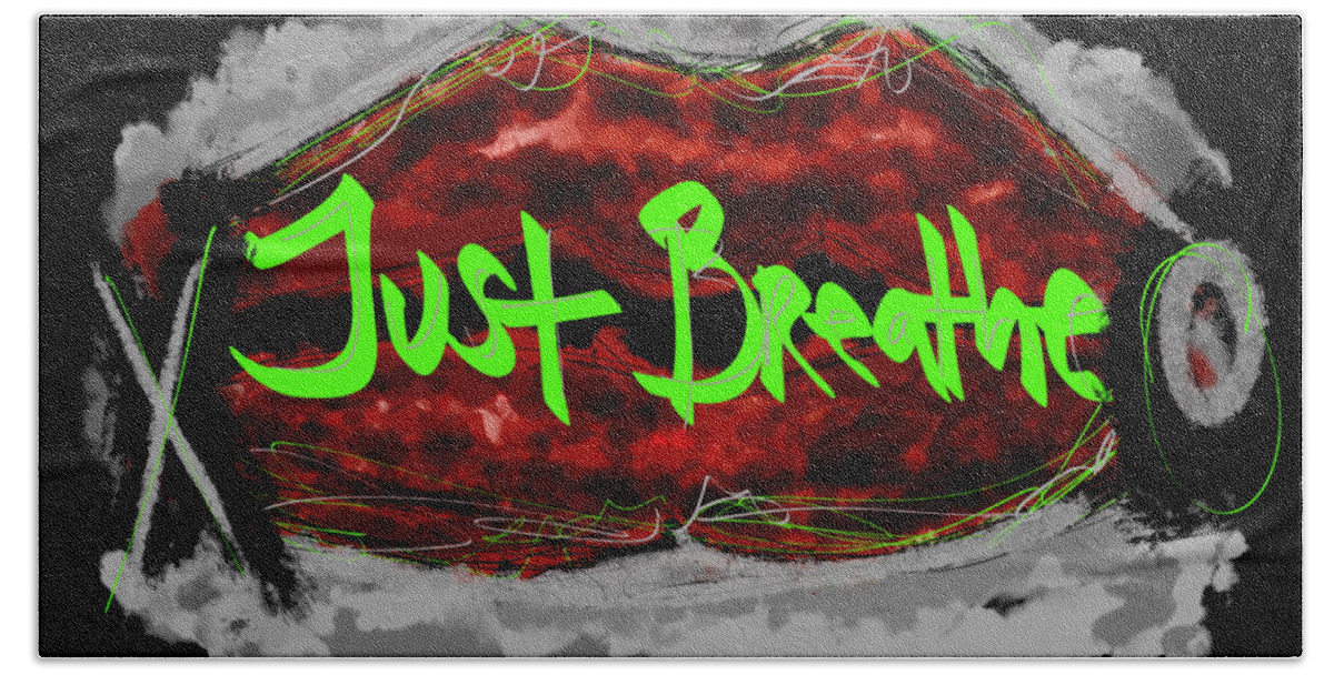 Just Breathe Bath Towel featuring the digital art Just Breathe #1 by Amber Lasche