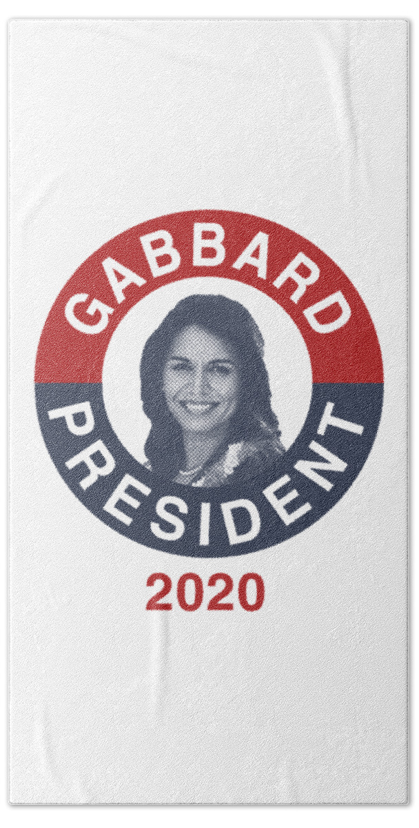 Election Hand Towel featuring the digital art Tulsi Gabbard for President 2020 #1 by Flippin Sweet Gear