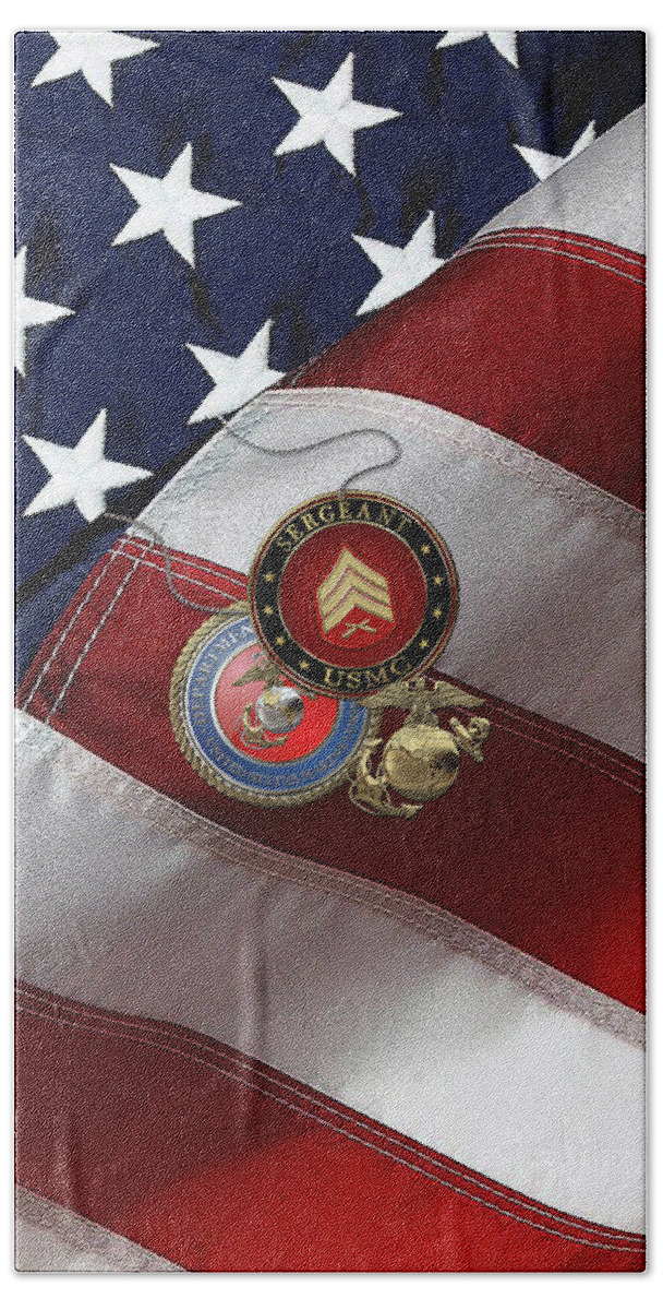 Military Insignia & Heraldry Collection By Serge Averbukh Bath Towel featuring the digital art U.S. Marine Sergeant - USMC Sgt Rank Insignia with Seal and EGA over American Flag by Serge Averbukh