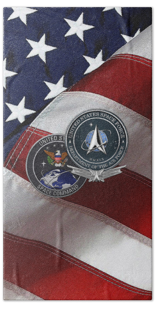 'military Insignia & Heraldry’ Collection By Serge Averbukh Bath Towel featuring the digital art United States Space Force - USSF and USSPACECOM Seals with AFSB over American Flag by Serge Averbukh