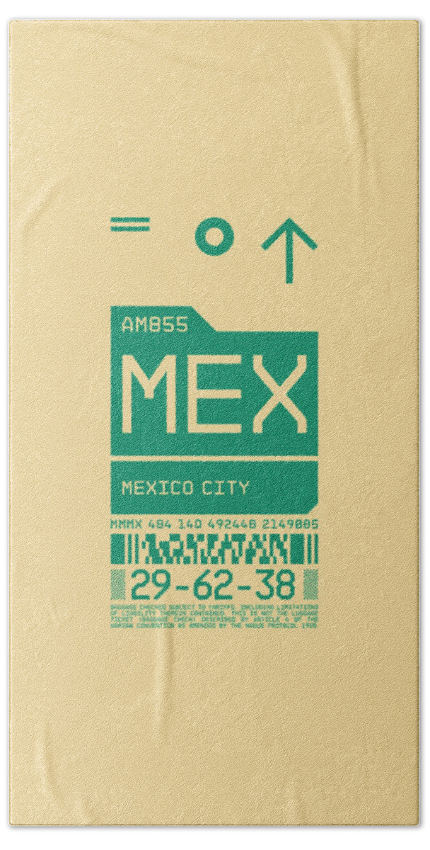 Airline Hand Towel featuring the digital art Luggage Tag C - MEX Mexico City by Organic Synthesis