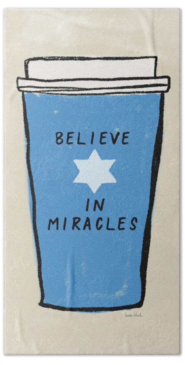 Hanukkah Bath Towel featuring the mixed media Believe In Miracles- Judaic Art by Linda Woods by Linda Woods