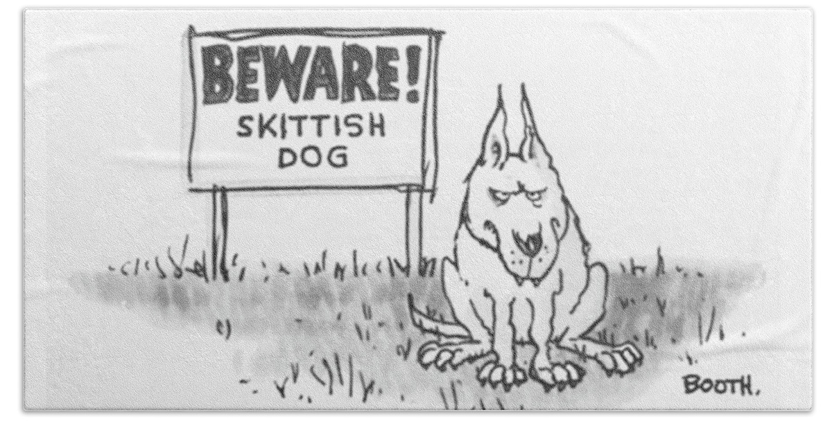 Beware Skittish Dog Bath Sheet
