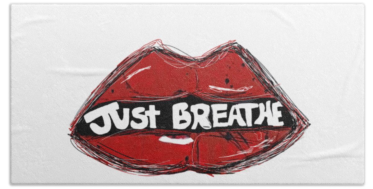 Just Breathe Bath Towel featuring the digital art Chill just breathe by Amber Lasche