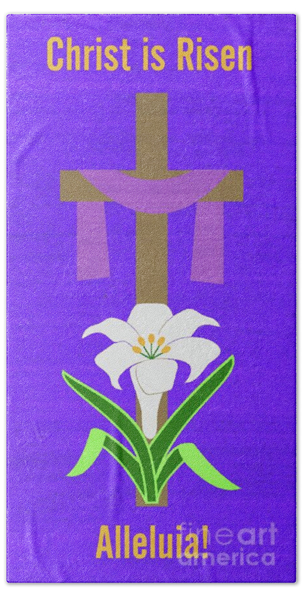 Easter Bath Towel featuring the mixed media Christ is Risen Easter Banner by Donna Mibus