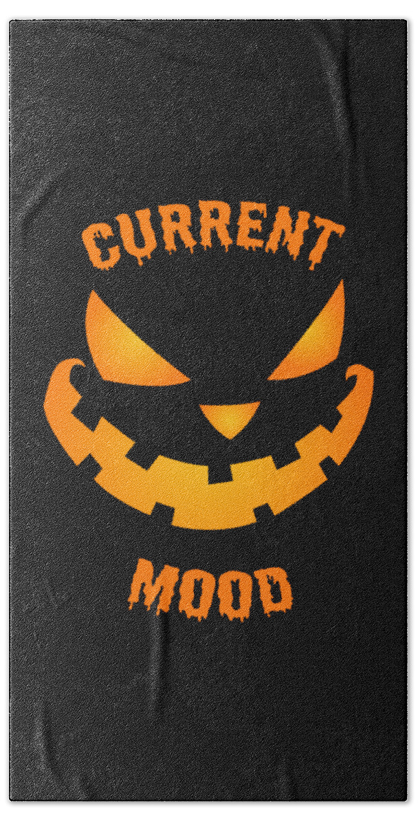 Funny Hand Towel featuring the digital art Current Mood Halloween Pumpkin Jack-O-Lantern by Flippin Sweet Gear