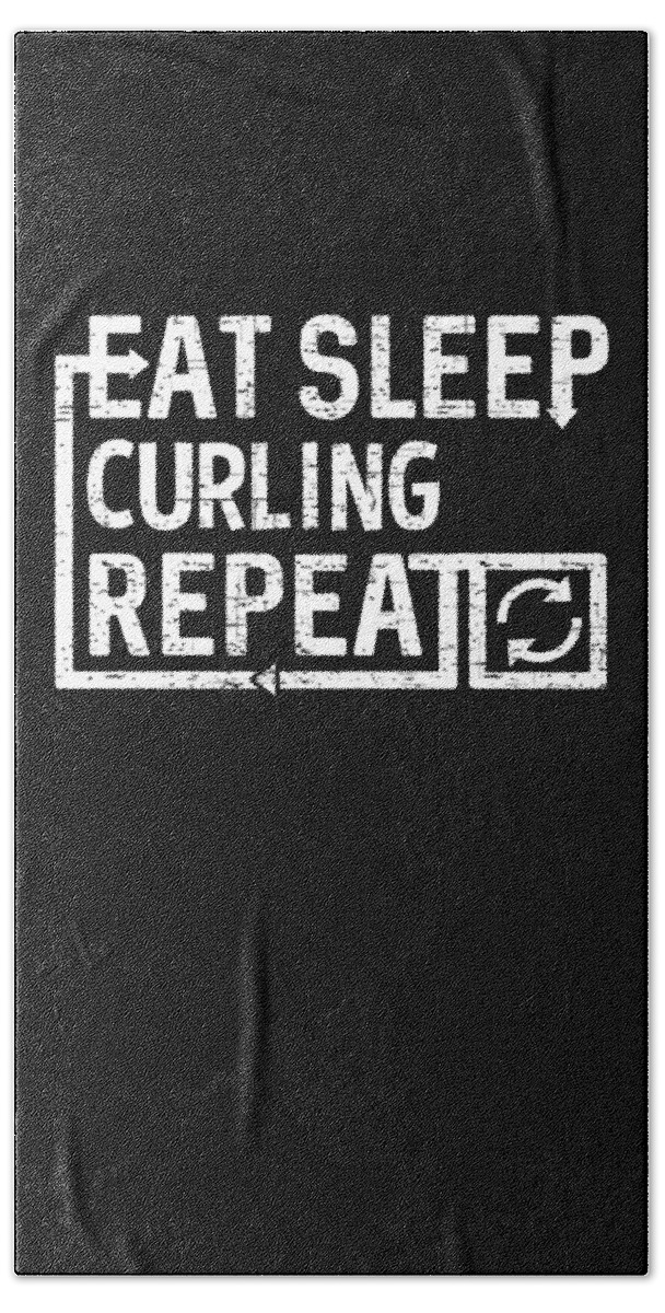Cool Bath Towel featuring the digital art Eat Sleep Curling by Flippin Sweet Gear